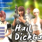 Hail Dicktator