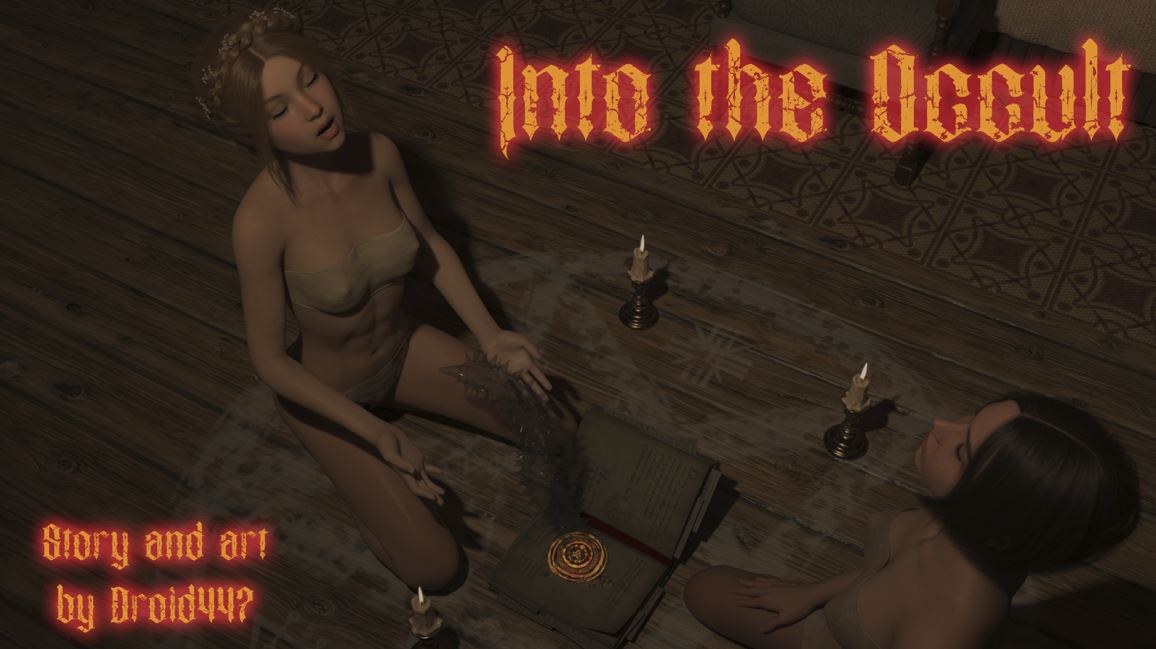 Into the Occult by Droid447 (205 pages) Jocelyn and her best friend Delia who are playing with a strange and ancient book