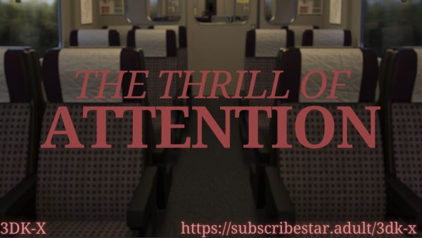 The Thrill of Attention by 3DK-x 3D adult comic